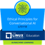 LFS118: Ethical Principles for Conversational AI
